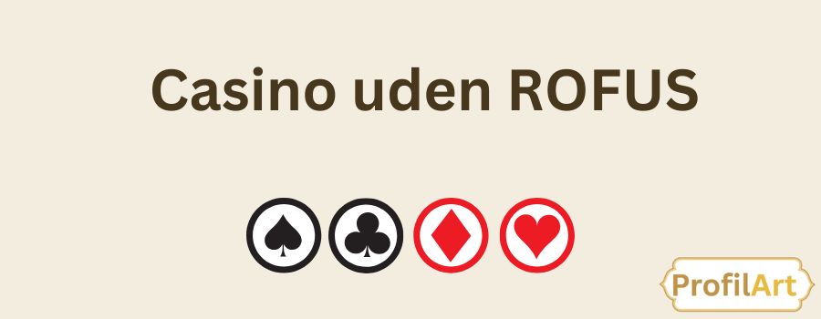 Casinoer Uden Rufus En Guide til Spil uden Begrænsninger Casinoer Uden Rufus En Guide til Spil uden Begrænsninger