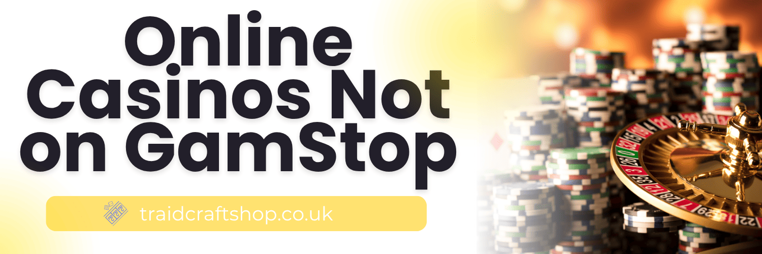 Reputable Casinos Not Using GamStop Your Guide to Safe Gambling Reputable Casinos Not Using GamStop Your Guide to Safe Gambling